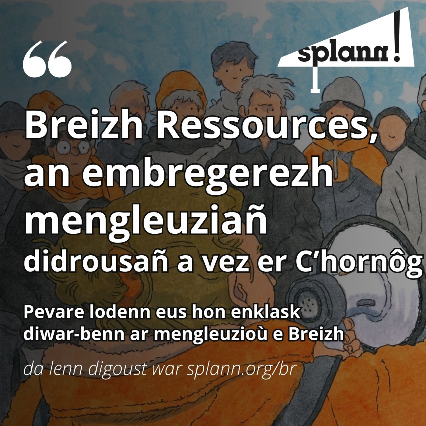 Enklaskoù « Splann ! » da selaou
