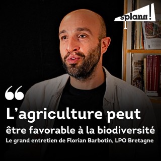 Grand entretien #1 : « L’agriculture peut être favorable à la biodiversité »