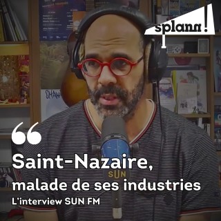 « Les soudeurs des Chantiers de l'Atlantique sont exposés au Chrome VI », Samy Archimède sur SUN FM