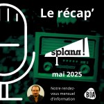 La procédure bâillon du président d'Evel'Up finit à la corbeille | Le récap' de « Splann ! » de mai 2025